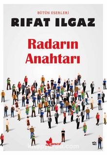 Radarın Anahtarı - Rıfat Ilgaz