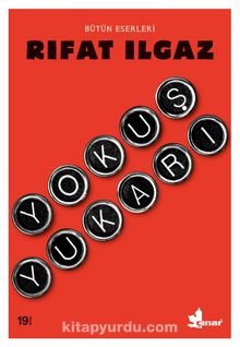 Yokuş Yukarı - Rıfat Ilgaz