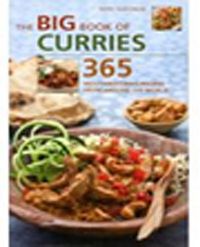 The Big Book of Curries & 365 Mouthwatering Recipes from Around the World