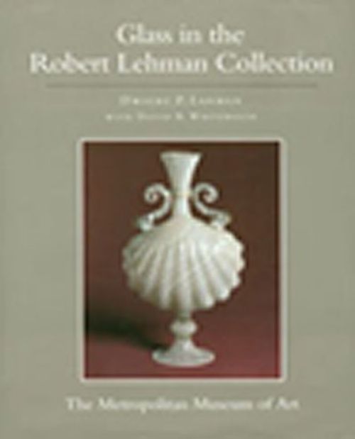 Glass in the Robert Lehman Collection