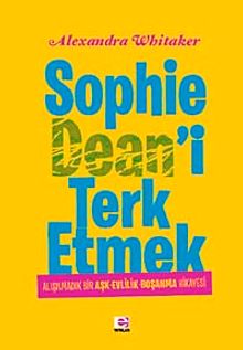 Sophie Dean'i Terk Etmek