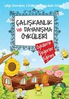 &Ccedil;alışkanlık ve Dayanışma &Ouml;yk&uuml;leri / &Ouml;yk&uuml;lerle Değerler Eğitimi
