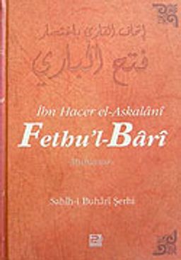 Fethu'l-Bari / Sahih-i Buhari Şerhi (Cilt 9)