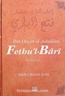 Fethu'l-Bari / Sahih-i Buhari Şerhi (Cilt 10)