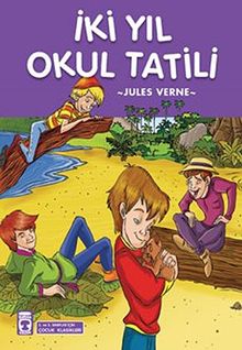 İki Yıl Okul Tatil / Çocuk Klasikleri