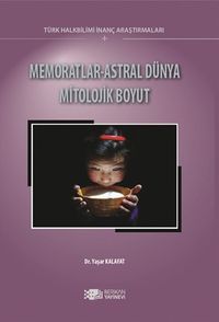 Memoratlar-Astral Dünya Mitolojik Boyut
