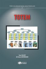 Totem & Halk Bilimi İnanç Araştırmaları II