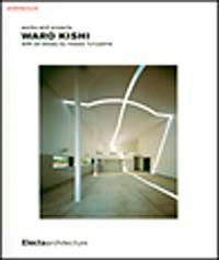 Waro Kishi & Works and Projects