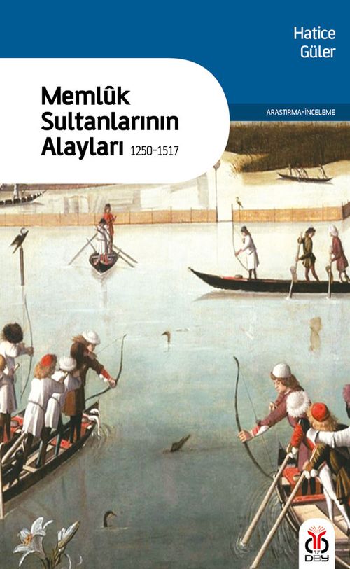 Memluk Sultanlarının Alayları (1250-1517)