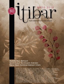 Sayı:80 Mayıs 2018 İtibar Edebiyat ve Fikriyat Dergisi