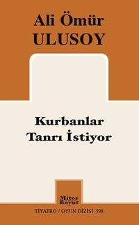 Kurbanlar Tanrı İstiyor