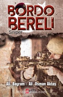 Bordo Bereli & Sniper