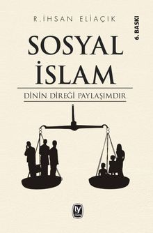 Sosyal İslam & Dinin Direği Paylaşımdır