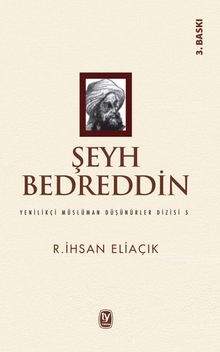 Şeyh Bedreddin / Yenilikçi Müslüman Düşünürler Dizisi 5 