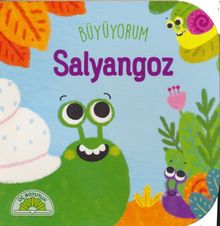 Büyüyorum Salyangoz