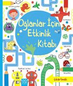 Oğlanlar İçin Etkinlik Kitabı (Çıkartmalı)