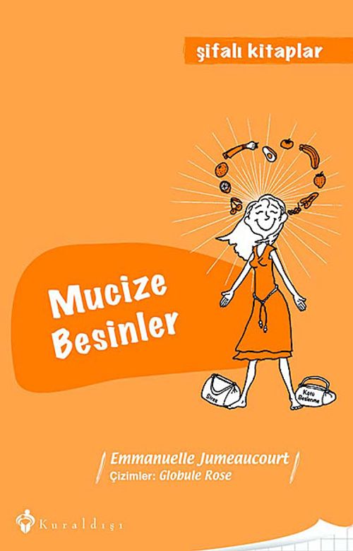 Mucize Besinler / Şifalı Kitaplar 3