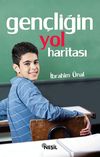 Gen&ccedil;liğin Yol Haritası