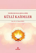 Tefsir Okumalarına Giriş Külli Kaideler