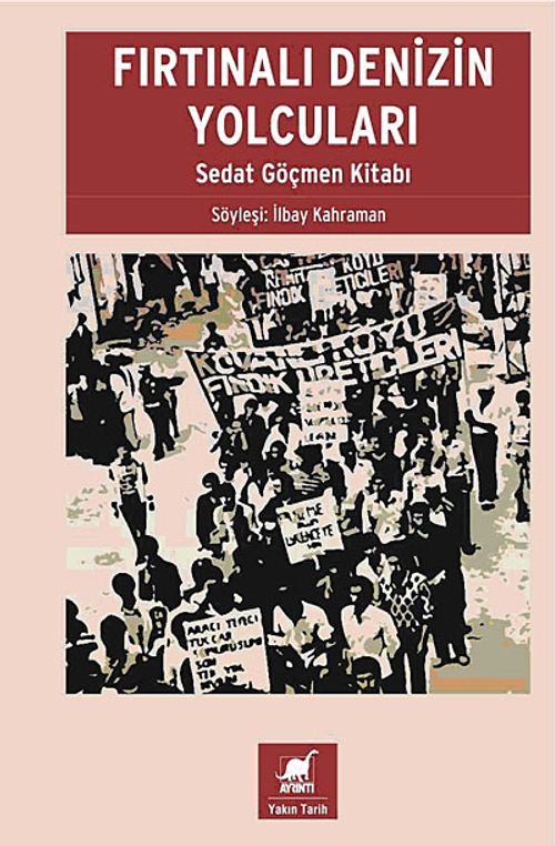 Fırtınalı Denizin Yolcuları & Sedat Göçmen Kitabı