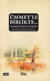 &Uuml;mmet'le Birlikte...