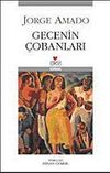 Gecenin &Ccedil;obanları