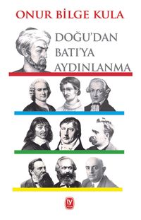 Doğu’dan Batı’ya Aydınlanma