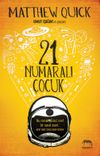 21 Numaralı &Ccedil;ocuk