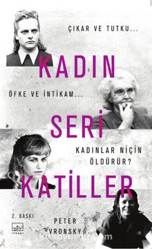 Kadın Seri Katiller - Bilinmeyen Yazar