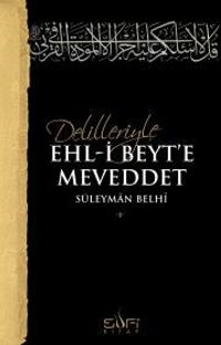 Delilleriyle Ehli Beyte Meveddet