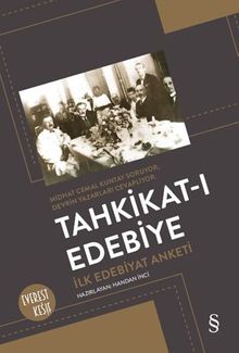 Tahkikat-ı Edebiye & İlk Edebiyat Anketi