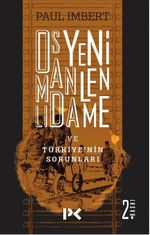 Osmanlı'da Yenilenme ve Türkiye'nin Sorunları