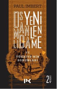 Osmanlı'da Yenilenme ve Türkiye'nin Sorunları