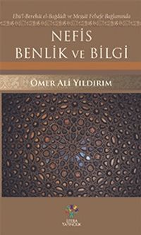 Nefis Benlik ve Bilgi
