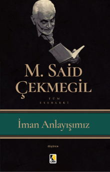 İman Anlayışımız
