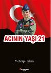 Acının Yaşı 21