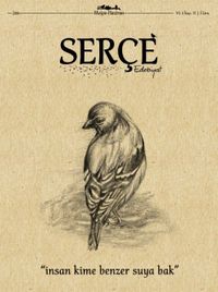 Serçe Edebiyat Dergisi Mayıs-Haziran Yıl:2 Sayı:15 2018