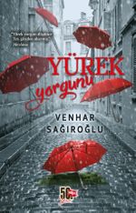 Yürek Yorgunu