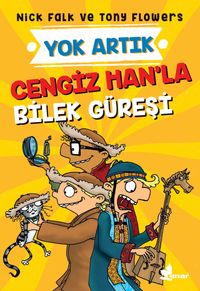 Cengizhan'la Bilek Güreşi / Yok Artık 