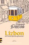 Lizbon & Her Turistin Görmesi Gerekenler