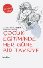 Çocuk Eğitiminde  Her Güne Bir Tavsiye