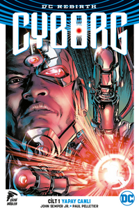 Cyborg Cilt 1 / DC Rebirth