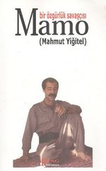 Bir Özgürlük Savaşçısı Mamo