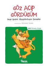 Göz Açıp Gördüğüm (Kenar Boyalı) / 100 Temel Eser