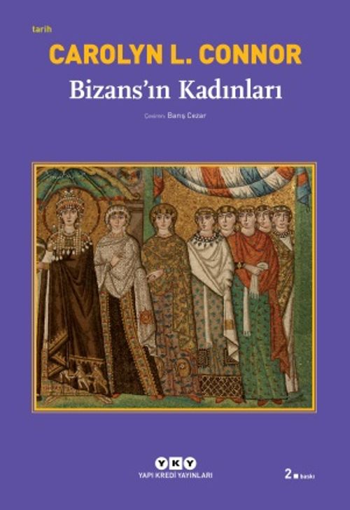 Bizans'ın Kadınları