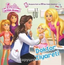 Barbie En Güzel Anlarım Doktor Ziyareti - Kolektif