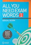All You Need Exam Words 1