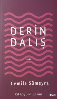 Derin Dalış - Cemile Sümeyra