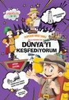 D&uuml;nyayı Keşfediyorum