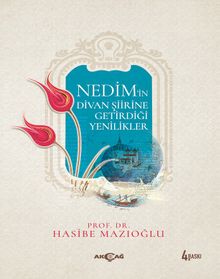 Nedim'in Divan Şiirine Getirdiği Yenilikler